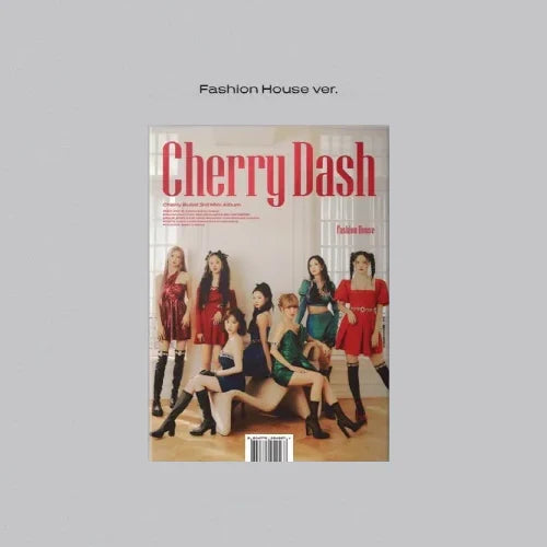 Cherry Bullet Cherry Dash 3rd Mini Album - FASHION HOUSE Version