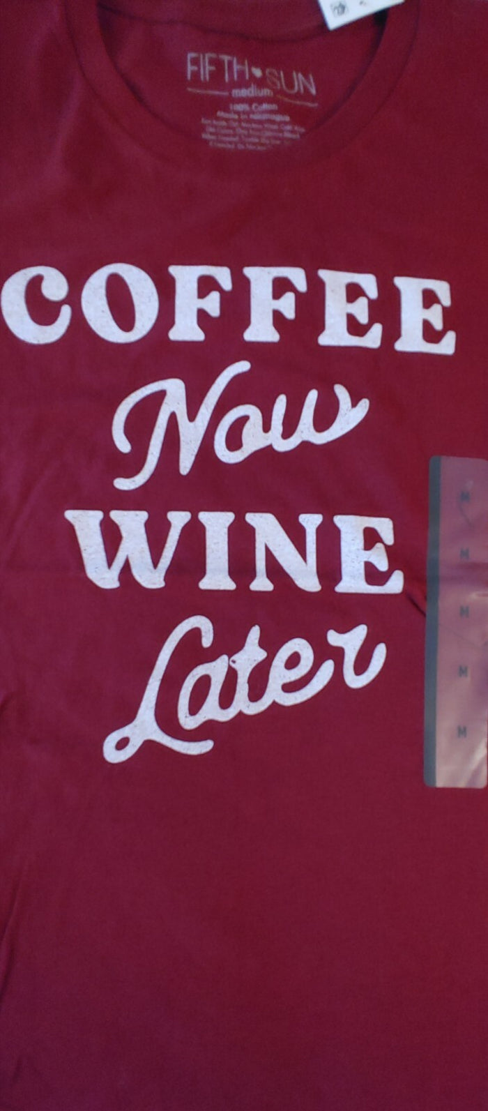 Fifth Sun Women's T-Shirt "Coffee Now Wine Later"