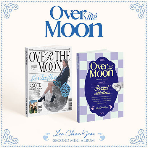 LEE CHAE YEON Over The Moon 2nd Mini Album - 2 Variations Version Main Image