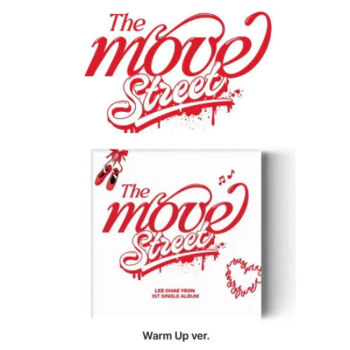 LEE CHAE YEON The Move Street 1st Single Album  - KiT Version 2 variations - Warm Up Version
