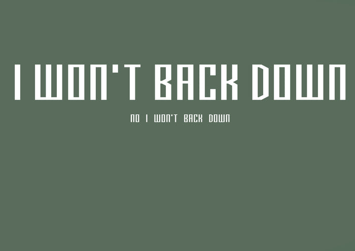 Transformation T-Shirt Collection - I Won't Back Down
