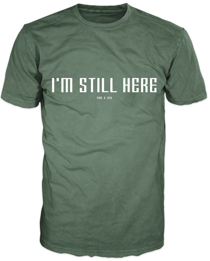 Transformation T-Shirt Collection - I'm Still Here