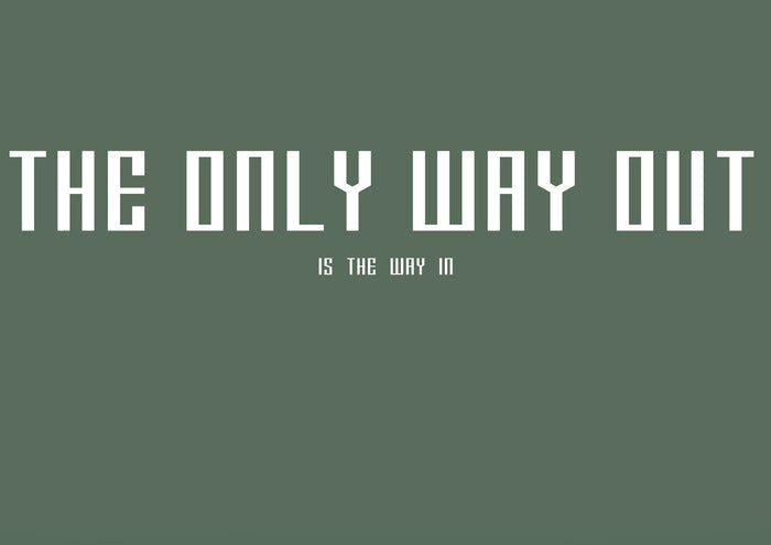 Transformation T-Shirt Collection - The Only Way Out