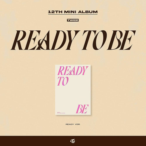 TWICE Ready To Be 12th Mini Album Ready Ver.